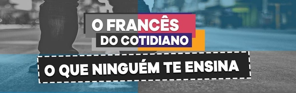 30 expressões em francês populares para usar em conversas