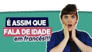 idade em francês